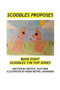 Scoodles Proposes