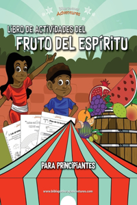 Libro de actividades del Fruto del Espíritu para principiantes