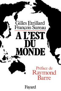 A l'est du monde