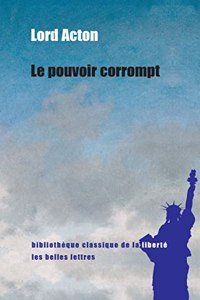 Le Pouvoir Corrompt