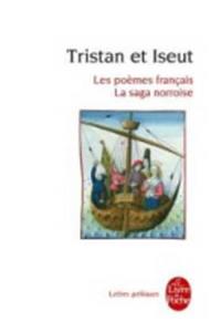 Tristan et Iseut. Les poemes francais, La saga norroise