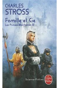 Famille Et Cie (Les Princes-Marchands, Tome 3)