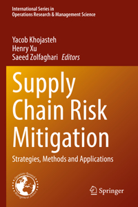 Supply Chain Risk Mitigation