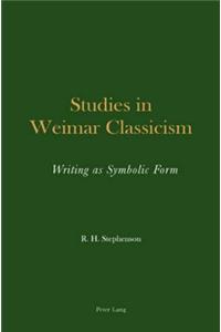 Studies in Weimar Classicism