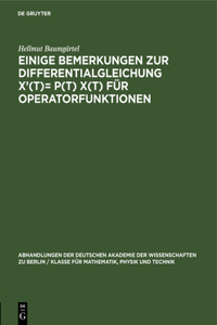 Einige Bemerkungen Zur Differentialgleichung X'(T)= P(t) X(t) Für Operatorfunktionen