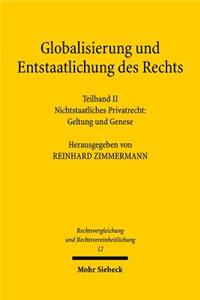 Globalisierung und Entstaatlichung des Rechts