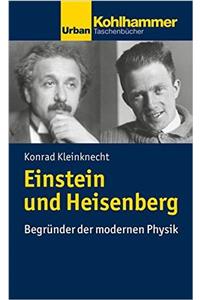 Einstein Und Heisenberg