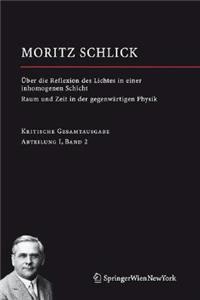 Über Die Reflexion Des Lichtes in Einer Inhomogenen Schicht / Raum Und Zeit in Der Gegenwärtigen Physik