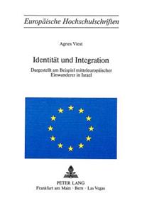 Identitaet Und Integration