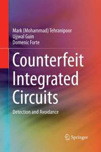 Counterfeit Integrated Circuits