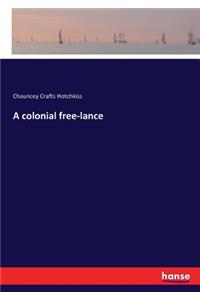 A colonial free-lance