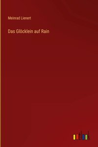 Glöcklein auf Rain