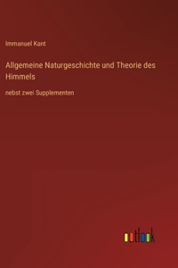 Allgemeine Naturgeschichte und Theorie des Himmels