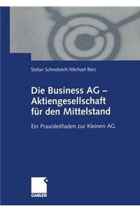 Die Business AG -- Aktiengesellschaft Für Den Mittelstand