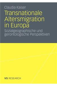 Transnationale Altersmigration in Europa