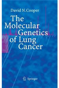 Molecular Genetics of Lung Cancer