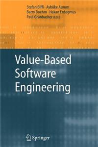 Value-Based Software Engineering