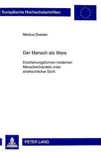 Der Mensch ALS Ware