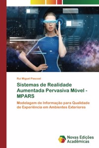 Sistemas de Realidade Aumentada Pervasiva Móvel - MPARS