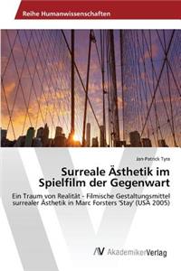 Surreale Ästhetik im Spielfilm der Gegenwart