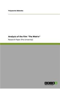 Analysis of the film "The Matrix"