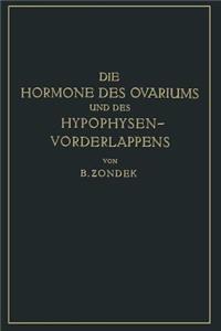 Hormone Des Ovariums Und Des Hypophysenvorderlappens