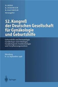 52. Kongreß Der Deutschen Gesellschaft Für Gynäkologie Und Geburtshilfe