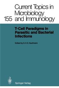 T-Cell Paradigms in Parasitic and Bacterial Infections