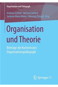 Organisation und Theorie