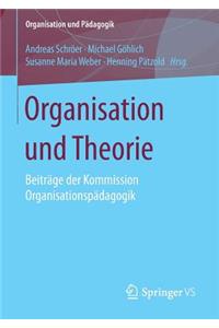 Organisation Und Theorie