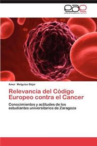 Relevancia del Codigo Europeo Contra El Cancer
