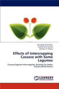 Effects of Intercropping Cassava with Some Legumes