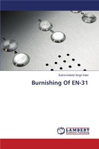 Burnishing Of EN-31