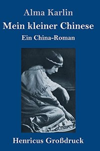 Mein kleiner Chinese (Großdruck)