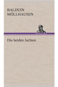 beiden Jachten