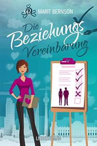 Die Beziehungsvereinbarung: Liebesroman