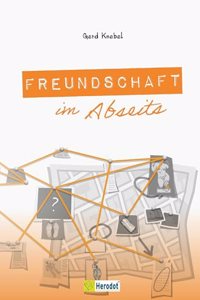 Knebel:Freundschaft im Abseits