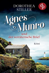 Agnes Munro und der verräterische Brief