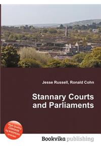 Stannary Courts and Parliaments