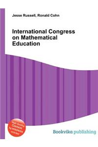 International Congress on Mathematical Education