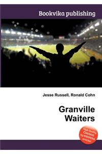 Granville Waiters