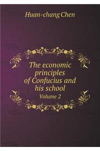 The Economic Principles of Confucius and His School Volume 2