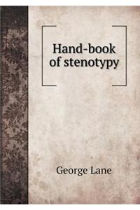 Hand-Book of Stenotypy