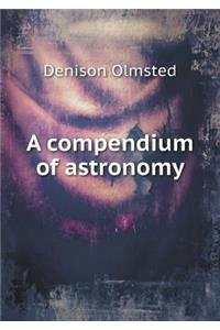 A compendium of astronomy