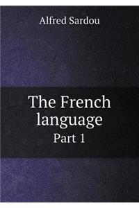 The French Language Part 1