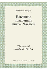 The Newest Cookbook. Part 3