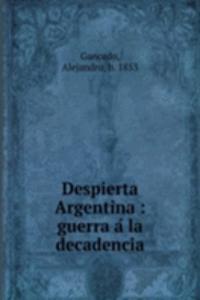 Despierta Argentina