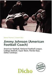Jimmy Johnson (American Football Coach)