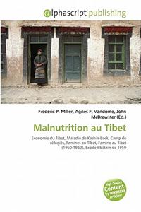 Malnutrition Au Tibet