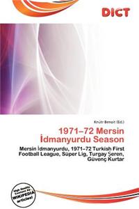1971-72 Mersin Dmanyurdu Season